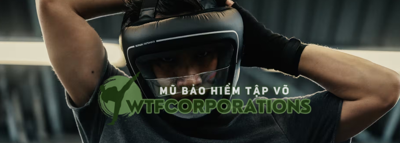 CHIA SẺ KINH NGHIỆM MŨ BẢO HIỂM TẬP VÕ WTFCORPORATIONS (1)